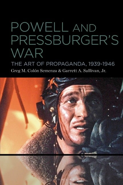 Powell and Pressburger's War - Greg M Colón Semenza, Garrett A Sullivan Jr