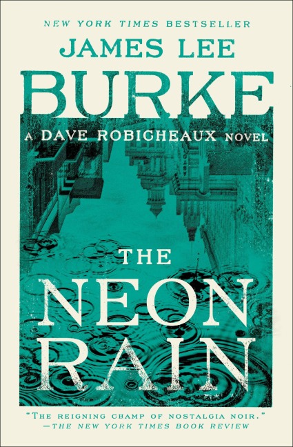 The Neon Rain - James Lee Burke