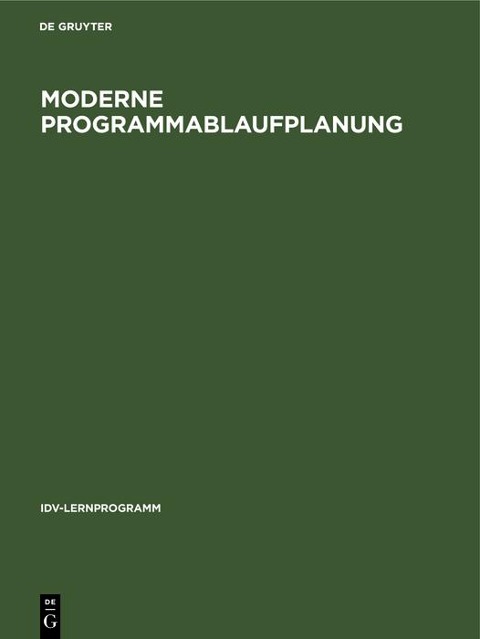 Moderne Programmablaufplanung - 