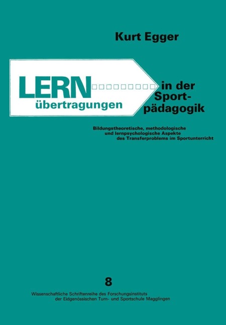 Lernübertragungen in der Sportpädagogik - Egger