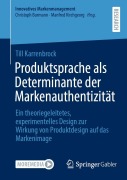Cover-Bild zum Titel 'Produktsprache als Determinante der Markenauthentizität' von 'Till Karrenbrock'