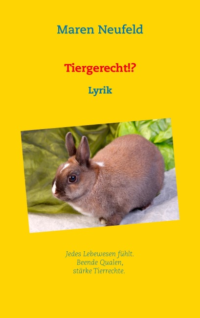 Tiergerecht!? - Maren Neufeld