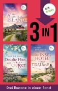 Cover-Bild zum Titel 'Der Himmel über Island, Das alte Haus am Meer & Das Inselhotel der Träume' von 'Svea Linn Eklund, Sarah Beth Martin, Katryn Berlinger'