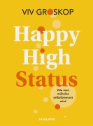 Cover-Bild zum Titel 'Happy High Status' von 'Viv Groskop'