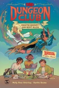 Cover-Bild zum Titel 'D&D Dungeon Club. Monster bekämpft man nicht allein' von 'Molly Knox Ostertag'