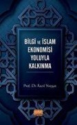 Cover-Bild zum Titel 'Bilgi ve Islam Ekonomisi Yoluyla Kalkinma' von 'Fazil Yozgat'