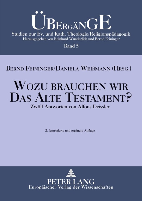 Wozu brauchen wir das Alte Testament? - 