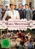 Maria Montessori - Ein Leben für die Kinder - 