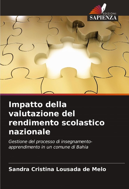 Impatto della valutazione del rendimento scolastico nazionale - Sandra Cristina Lousada de Melo