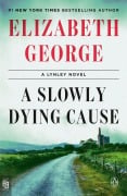 Cover-Bild zum Titel 'A Slowly Dying Cause' von 'Elizabeth George'