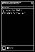 Cover-Bild zum Titel 'Systemische Risiken im Digital Services Act' von 'Kester Siegrist'