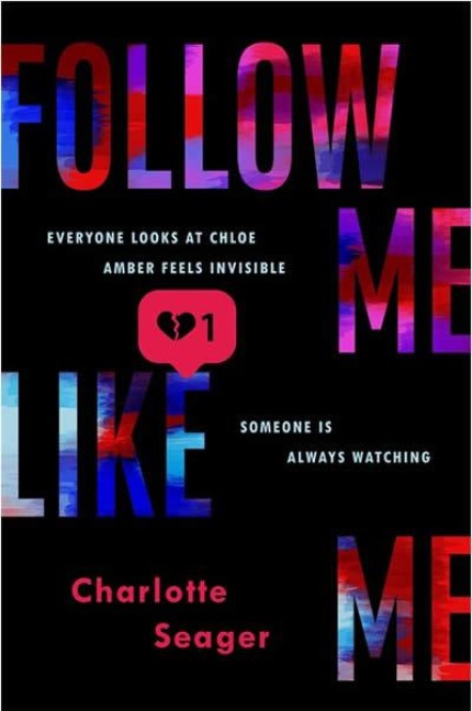 Follow Me, Like Me - Charlotte Seager