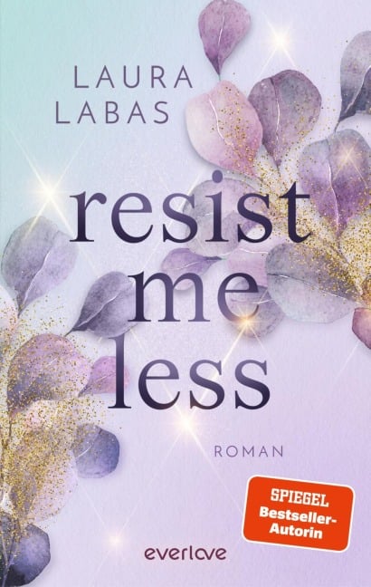Resist Me Less - Laura Labas