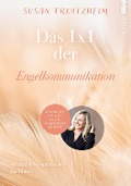 Cover-Bild zum Titel 'Das 1 x 1 der Engelkommunikation' von 'Susan Froitzheim, Susan Froitzheim'