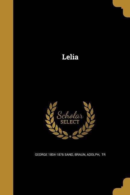 Lelia - George Sand
