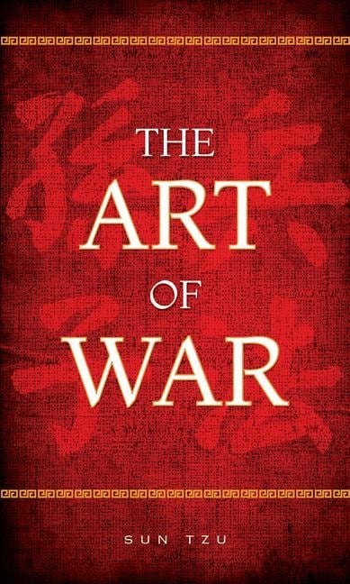 The Art of War - Sun Tzu