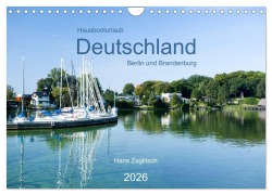 Cover-Bild zum Titel 'Hausbooturlaub Deutschland - Berlin und Brandenburg (Wandkalender 2026 DIN A4 quer), CALVENDO Monatskalender' von 'Hans Zaglitsch - www. hans-zaglitsch. com'