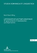 Left Detachment und Right Detachment im gesprochenen Französischen und Spanischen - Karin Ewert-Kling