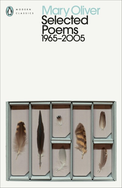 Selected Poems - Mary Oliver