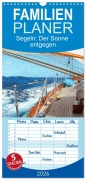 Cover-Bild zum Titel 'Familienplaner 2026 - Segeln: Der Sonne entgegen mit 5 Spalten (Wandkalender, 21 x 45 cm) CALVENDO' von 'Calvendo Calvendo'