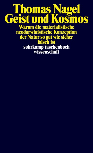 Geist und Kosmos - Thomas Nagel