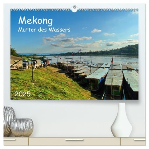 Mekong, Mutter des Wassers (hochwertiger Premium Wandkalender 2025 DIN A2 quer), Kunstdruck in Hochglanz - Herbert Böck