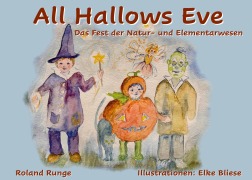 Cover-Bild zum Titel 'All Hallows Eve' von 'Roland Runge'