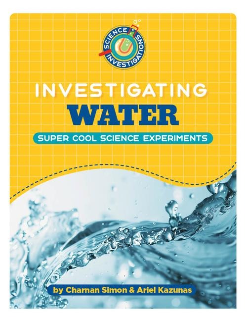 Investigating Water - Charnan Simon, Ariel Kazunas