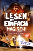 Cover-Bild zum Titel 'Lesen ist einfach magisch - Band 3' von 'Thilo'