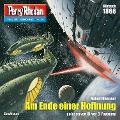 Cover-Bild zum Titel 'Perry Rhodan 1866: Am Ende einer Hoffnung' von 'Hubert Haensel'
