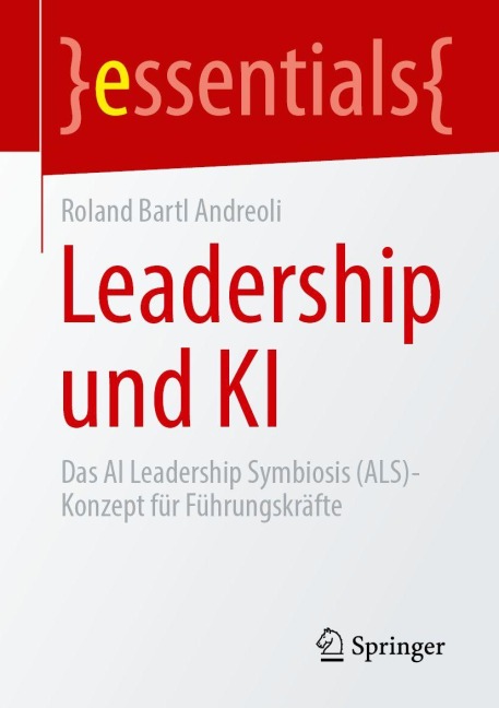 Leadership und KI - Roland Bartl Andreoli
