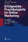 Cover-Bild zum Titel 'Erfolgreiche Praxisbeispiele im Online Marketing' von ''