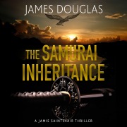 Cover-Bild zum Titel 'The Samurai Inheritance' von 'James Douglas'