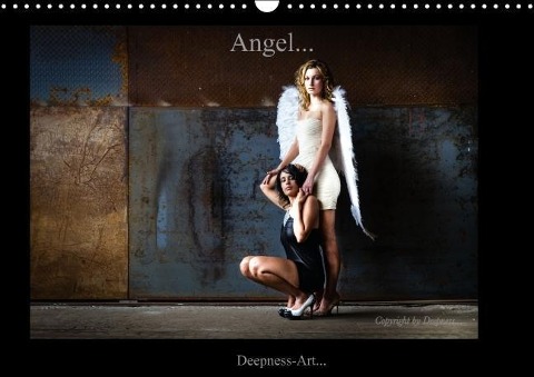 Angel... (Wandkalender immerwährend DIN A3 quer) - Missy Kunz Deepness-Art. . .