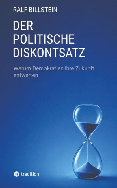 Der politische Diskontsatz - Ralf Billstein