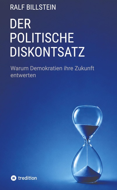 Der politische Diskontsatz - Ralf Billstein