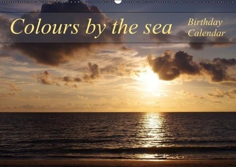 Colours by the sea / Birthday Calendar / UK-Version (Wall Calendar perpetual DIN A2 Landscape) - Bianca Schumann