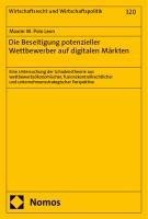 Die Beseitigung potenzieller Wettbewerber auf digitalen Märkten - Maxim W. Polo Leon