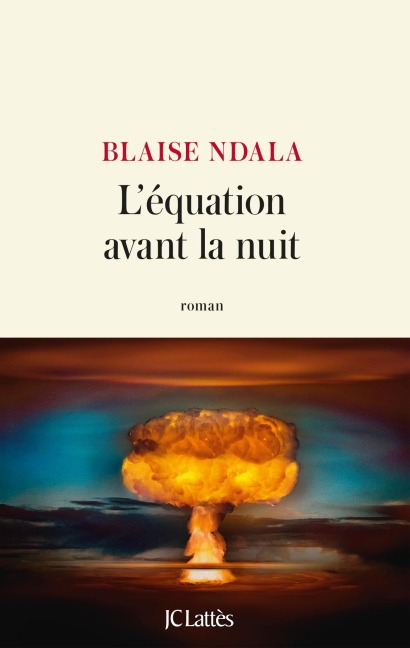 L'équation avant la nuit - Blaise Ndala
