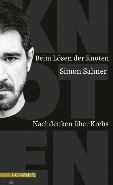 Beim Lösen der Knoten - Simon Sahner