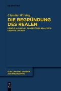 Cover-Bild zum Titel 'Die Begründung des Realen' von 'Claudia Wirsing'