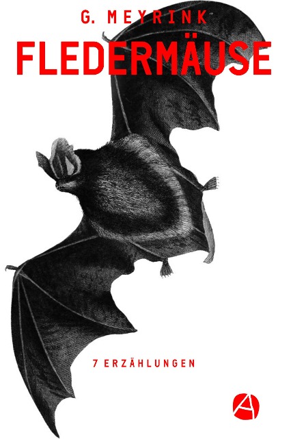 Fledermäuse - Gustav Meyrink