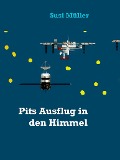 Cover-Bild zum Titel 'Pits Ausflug in den Himmel' von 'Susi Müller'