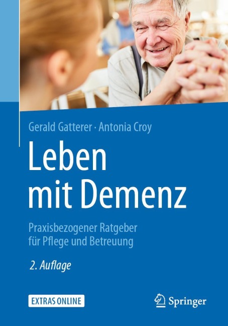 Leben mit Demenz - Antonia Croy, Gerald Gatterer