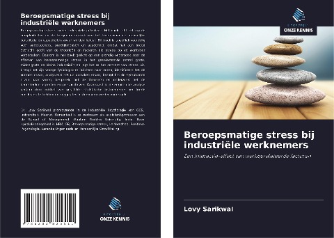 Beroepsmatige stress bij industriële werknemers - Lovy Sarikwal