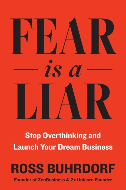 Fear is a Liar - Ross Buhrdorf