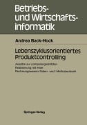Cover-Bild zum Titel 'Lebenszyklusorientiertes Produktcontrolling' von 'Andrea Back-Hock'