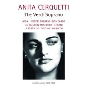 Anita Cerquetti - The Verdi Soprano (Live-Aufn. - Anita Cerquetti