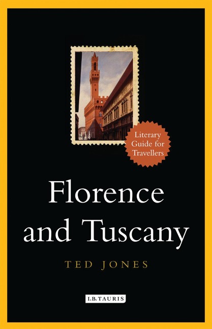 Florence and Tuscany - Ted Jones
