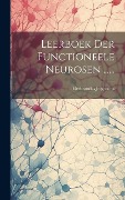 Cover-Bild zum Titel 'Leerboek Der Functioneele Neurosen ......' von 'Gerbrandus Jelgersma'